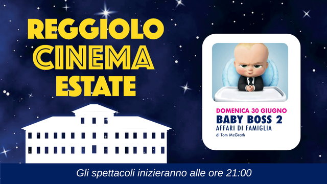 Reggiolo Cinema Estate - Baby Boss 2