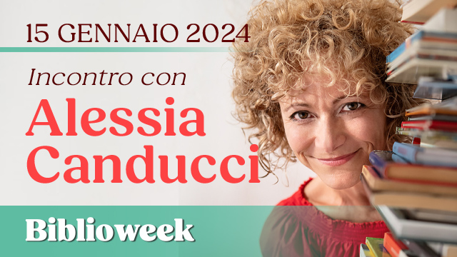 Biblioweek: Incontro con Alessia Canducci