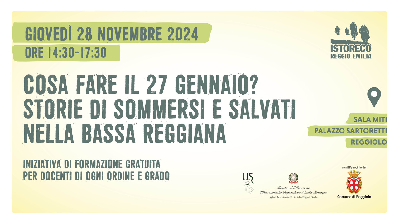 Formazione per i docenti: “Cosa fare il 27 gennaio? Storie di sommersi e salvati nella Bassa Reggiana”