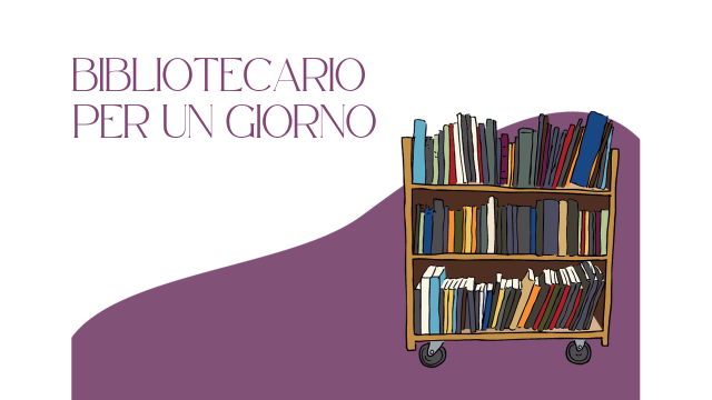 Bibliotecario per un giorno