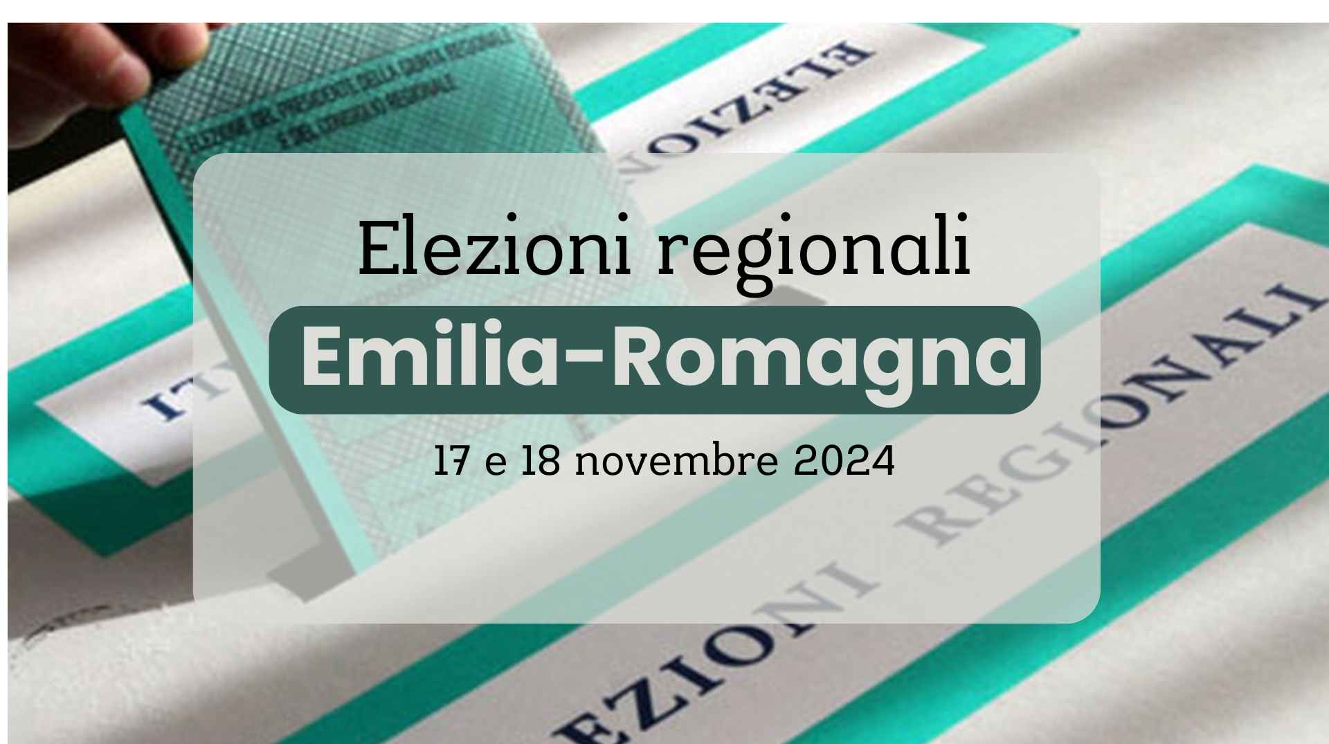 Elezioni Regionali del 17 e 18 novembre 2024